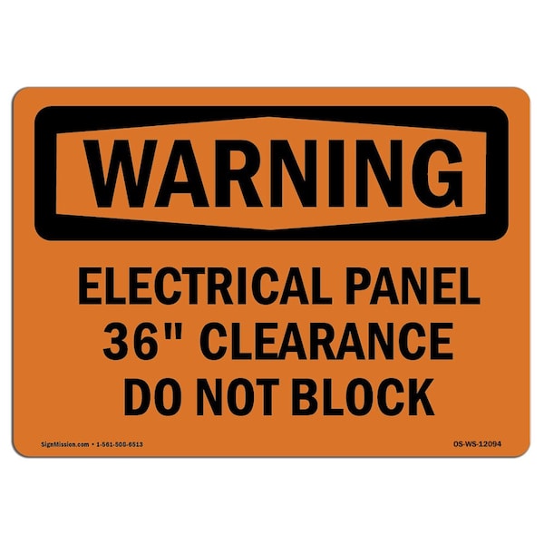 OSHA Warning Sign, 18" Height, 24" Width, Electrical Panel 36 Clearance Do Not Block, Landscape